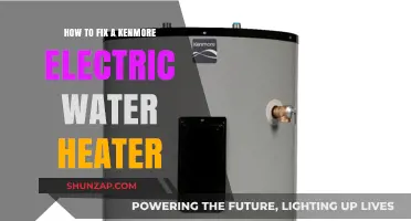 Troubleshooting and Repairing Your Kenmore Electric Water Heater