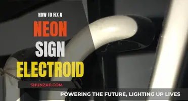 Fixing a Neon Sign: Replacing the Electrodes