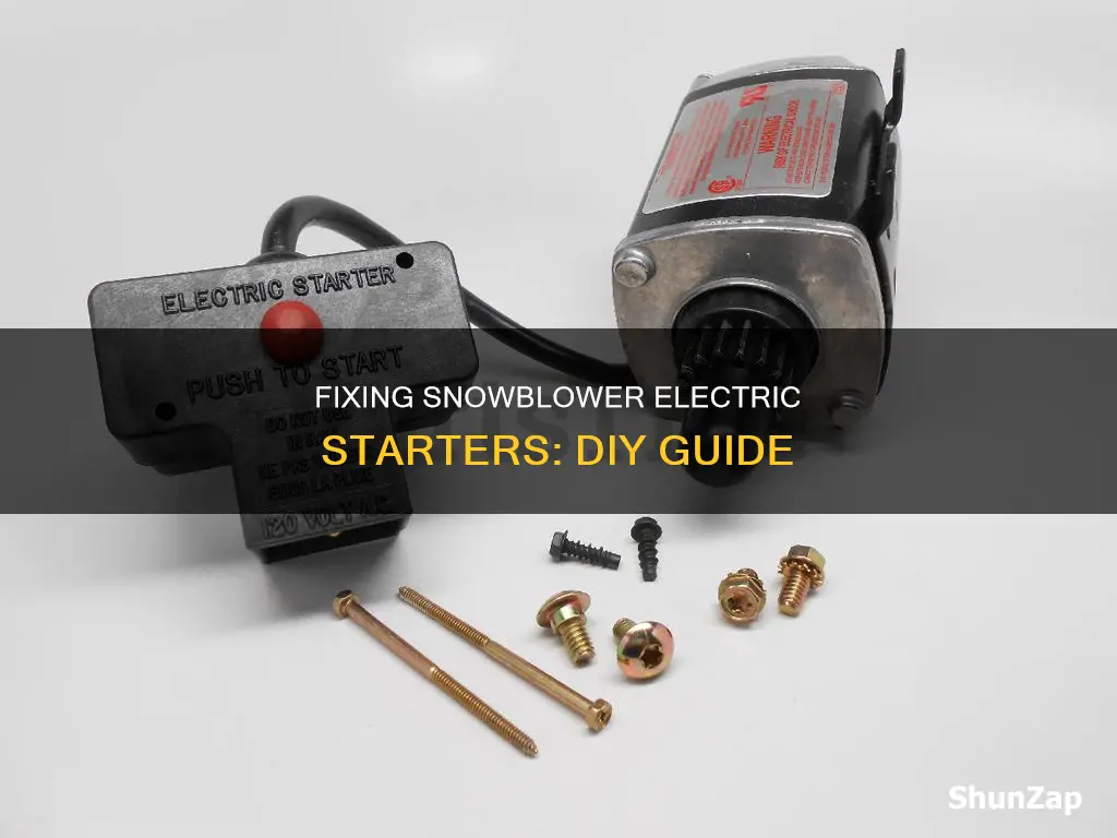 how to fix a snowblower electric starter