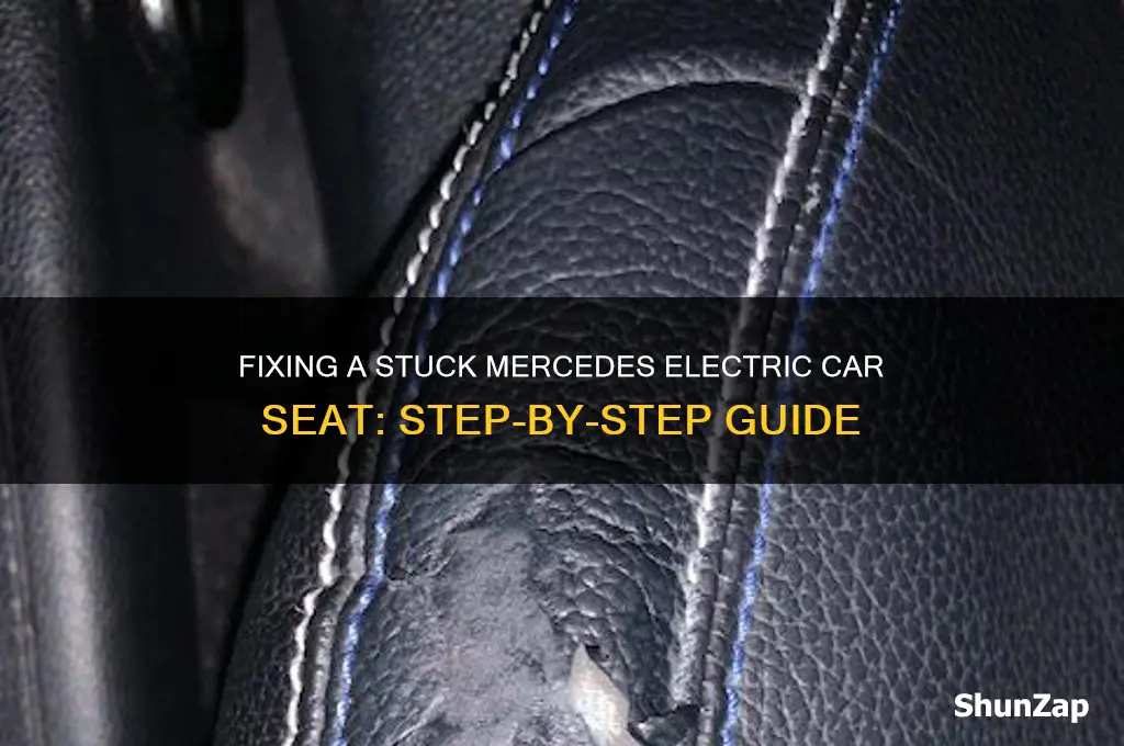 how to fix a stuck electric car seat mercedes