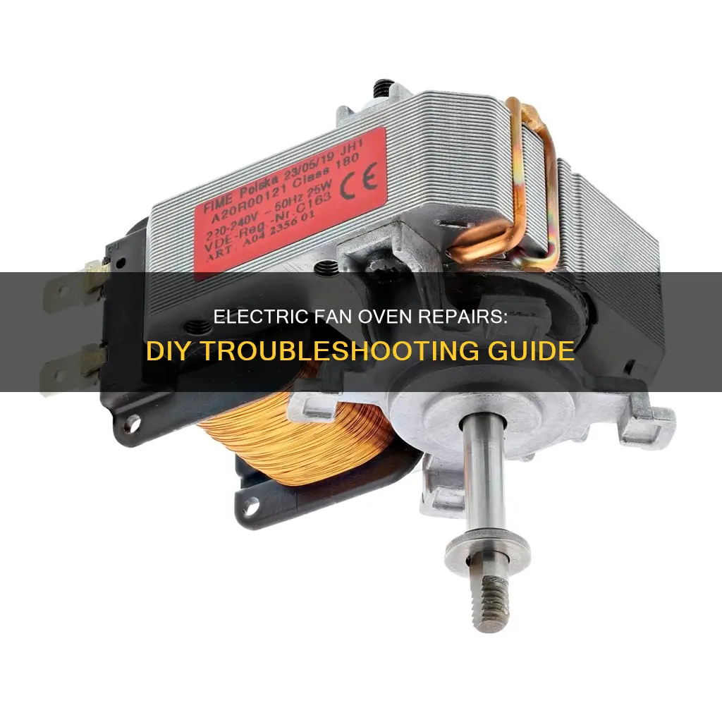 how to fix an electric fan oven
