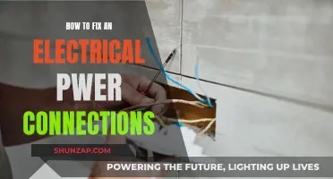 Electric Power Connections: Troubleshooting and Repairing Guide