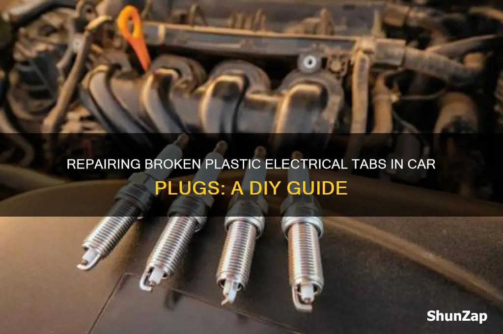 how to fix broken plastic electrical tabs car plugs