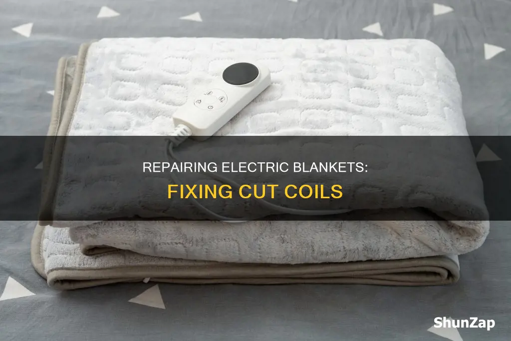 how to fix electric blanket cutted coil
