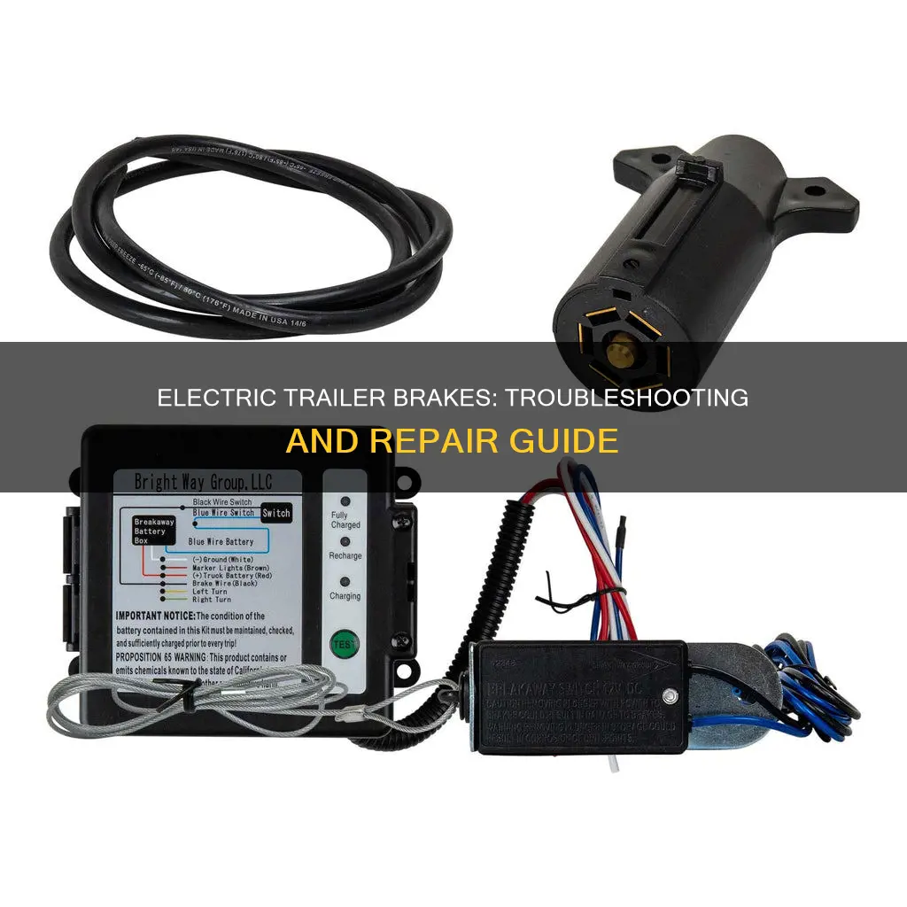 how to fix electric brakes on trailer