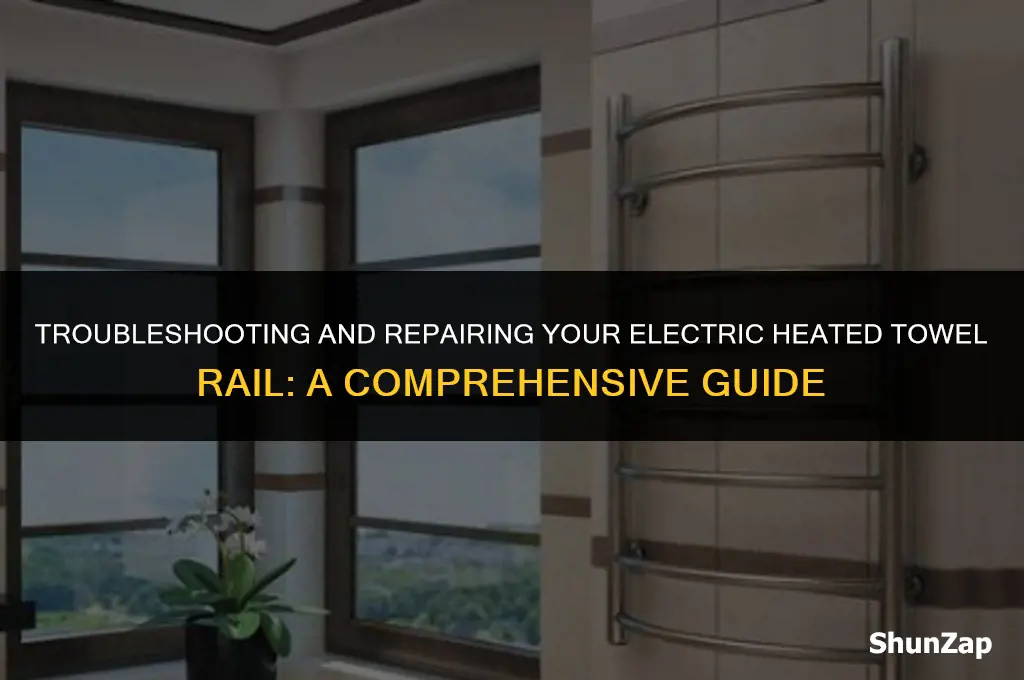 how to fix electric heated towel rail