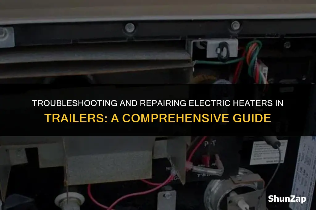 how to fix electric heater in trailer