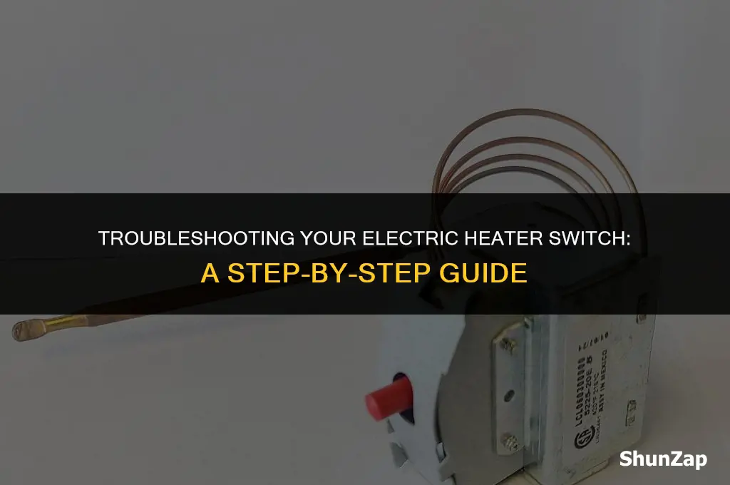 how to fix electric heater switch