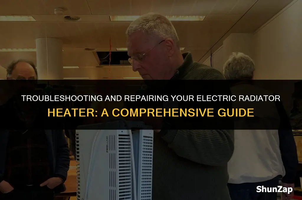 how to fix electric radiator heater