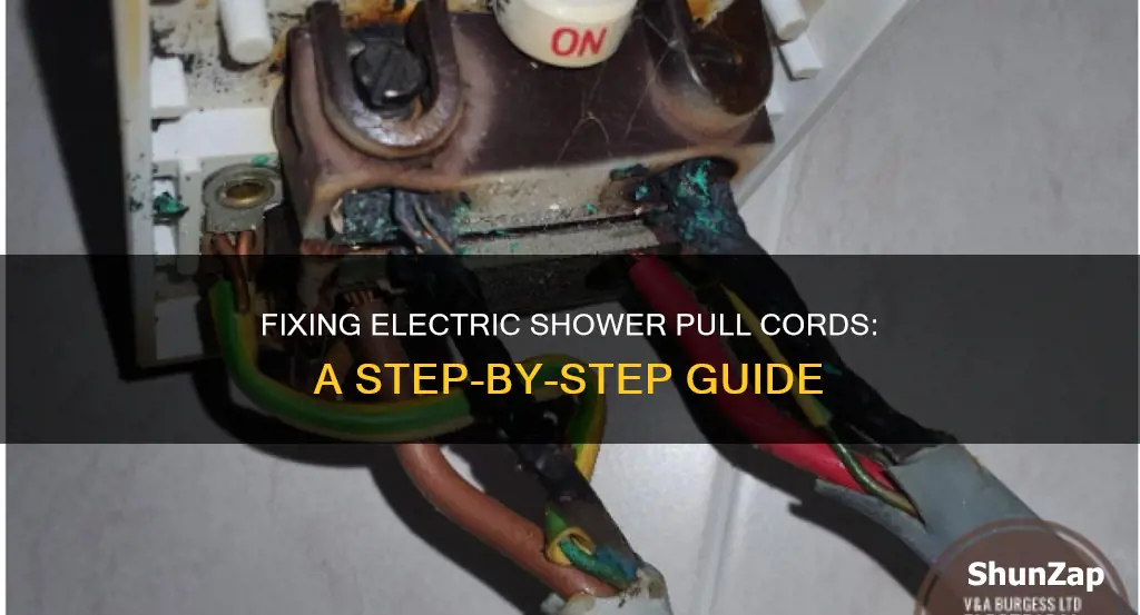 how to fix electric shower pull cord