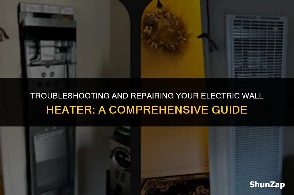 how to fix electric wall heater