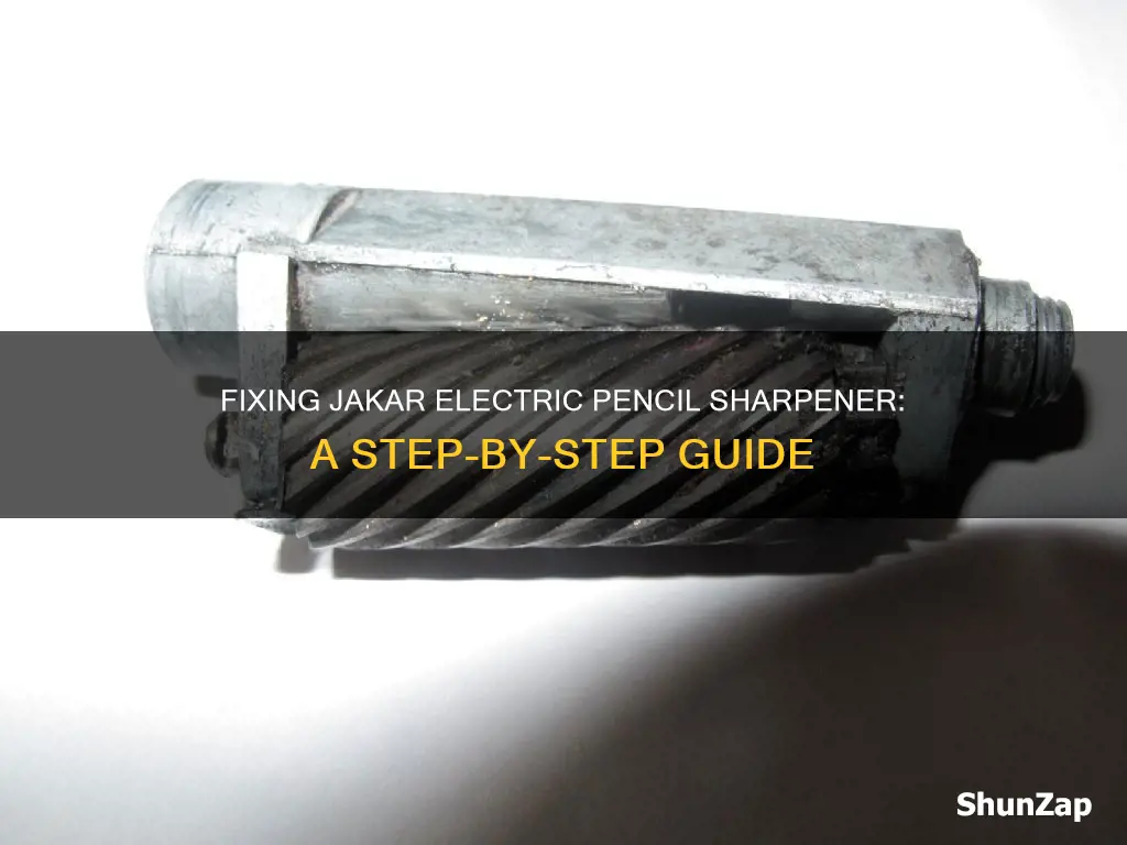 how to fix jakar electric pencil sharpener