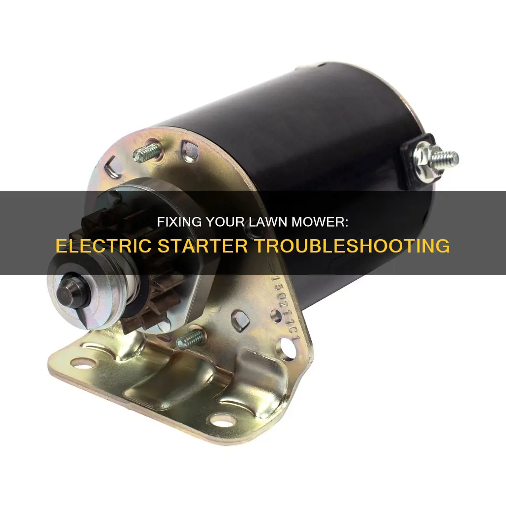 how to fix lawn mower electric starter