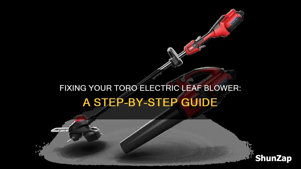 how to fix toro electric leaf blower