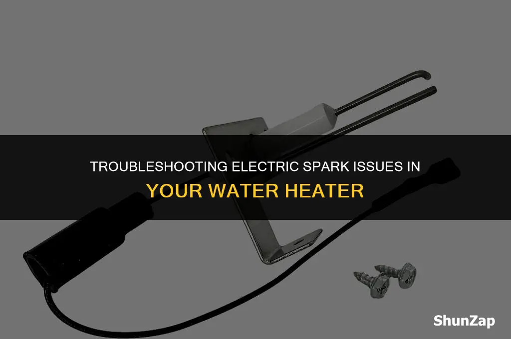 how to fix water heater with electric spark