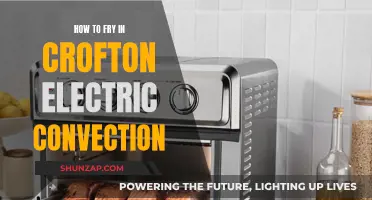 Frying with Crofton Electric Convection: A Step-by-Step Guide