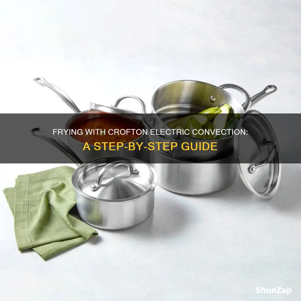 how to fry in crofton electric convection