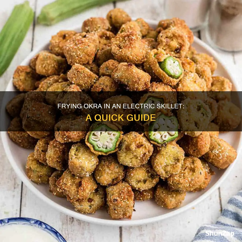 how to fry okra in electric skillet