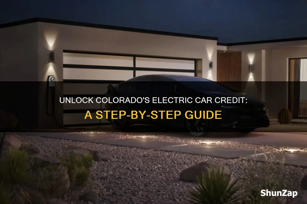 how to get colorado electric car credit