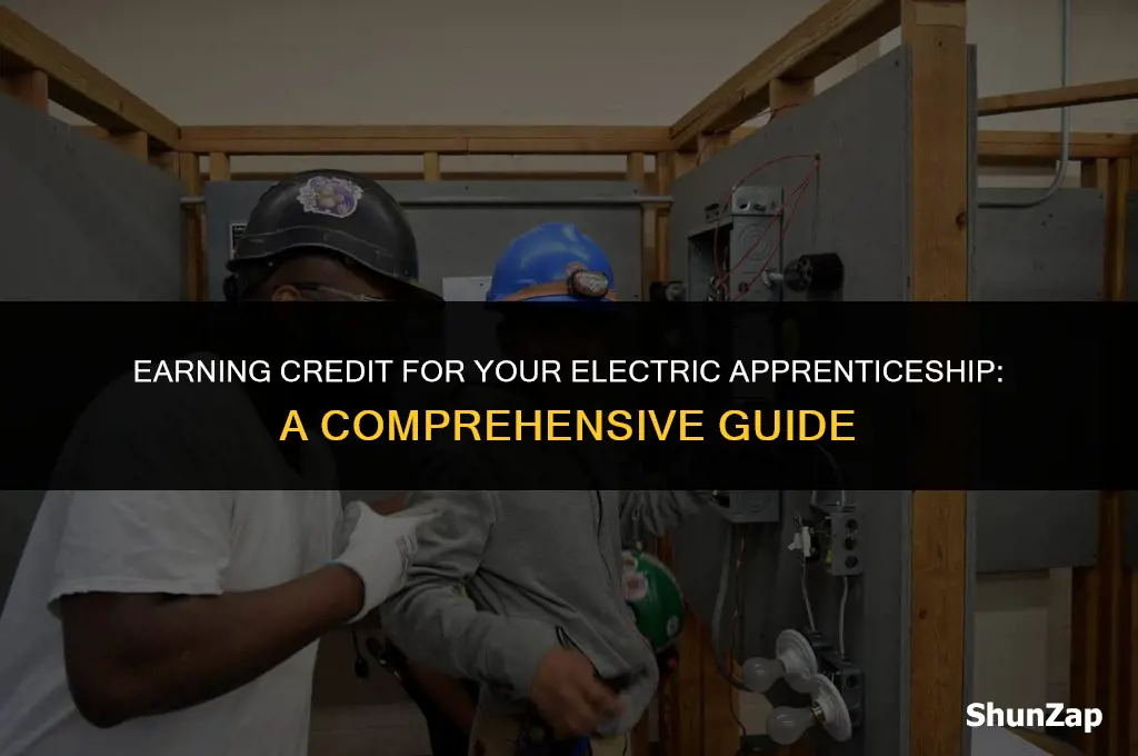 how to get credit for my electric apprenticeship hours