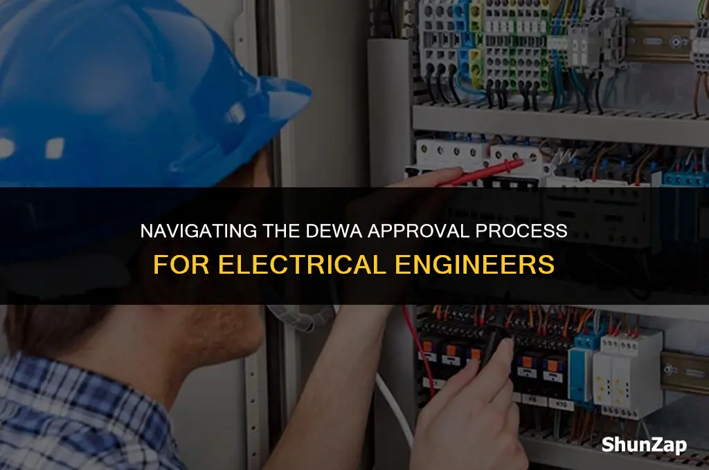 how to get dewa approval for electrical engineer