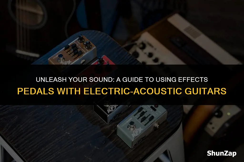 how to get effct pedals to work with electric acoustic