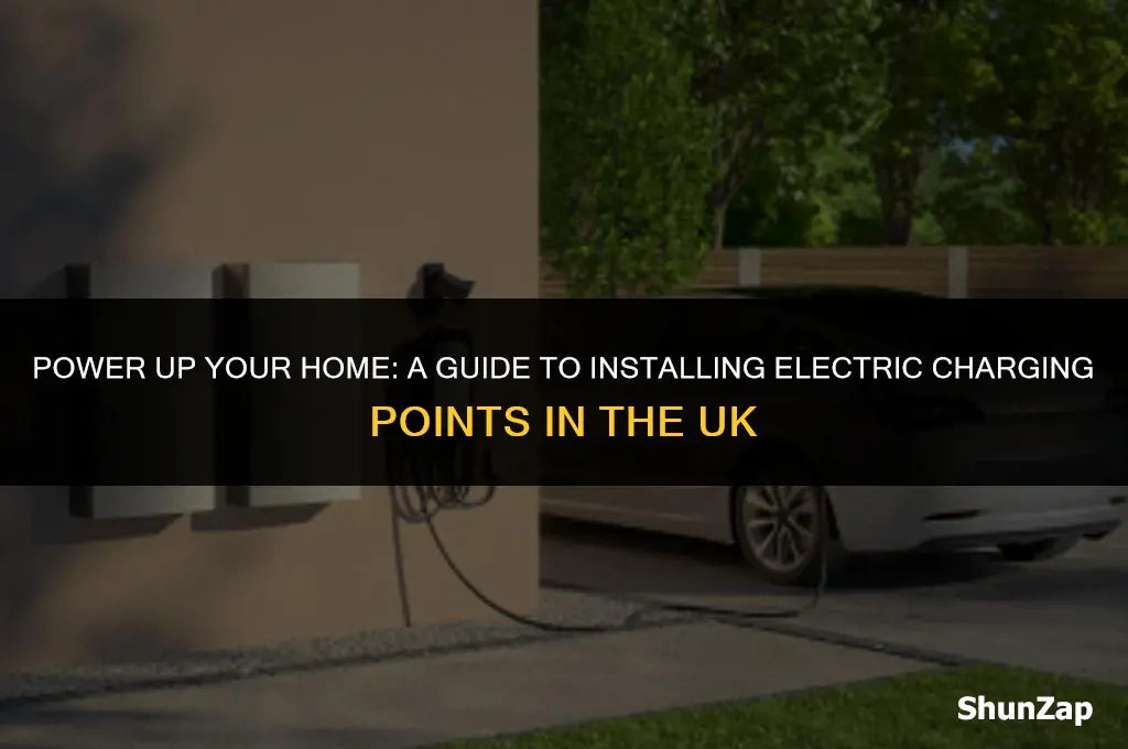how to get electric charging point at home uk
