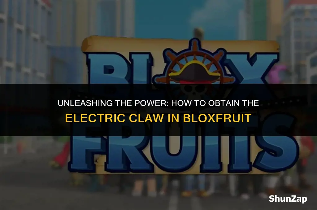 how to get electric claw in blocks fruits