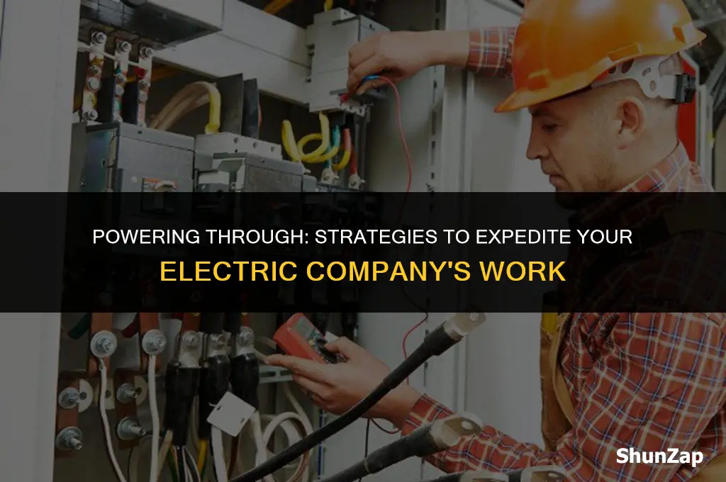 how to get electric company to finish work they started