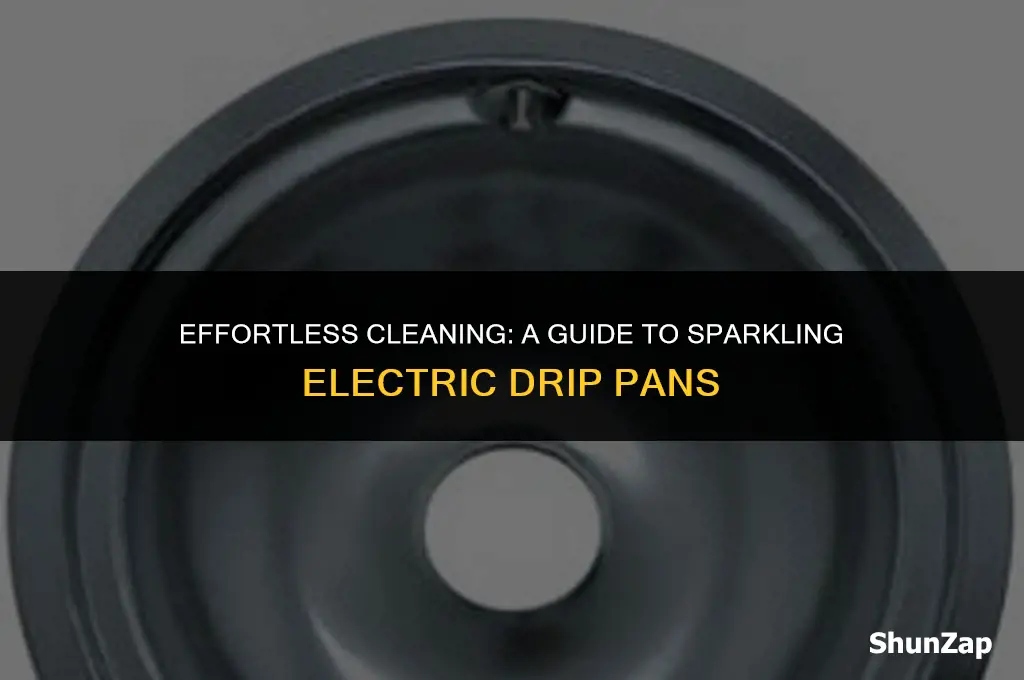 how to get electric drip pans clean