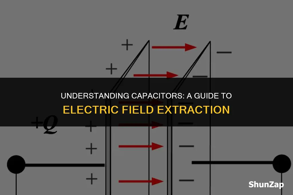 how to get electric field from a capacitor