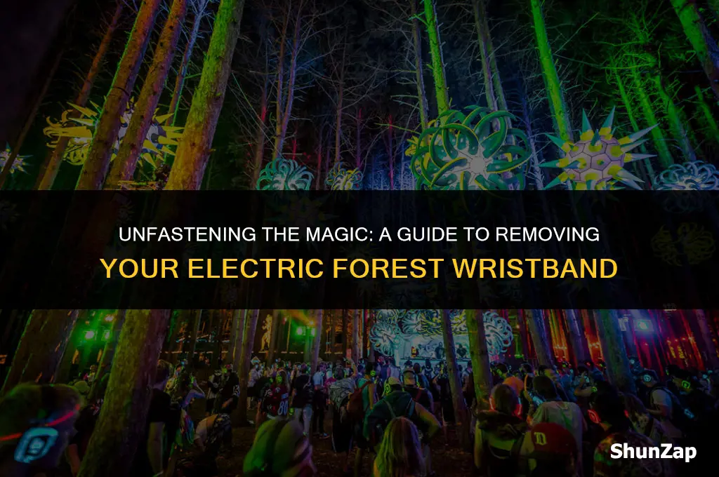 how to get electric forest wristband off