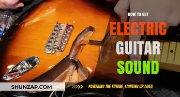 Unleashing the Power: A Guide to Achieving Electric Guitar Sound