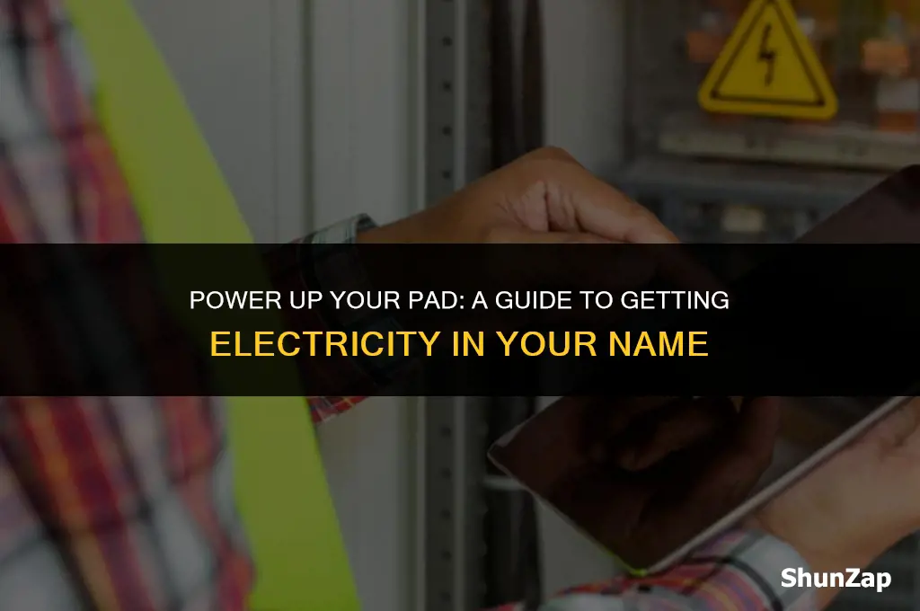 how to get electric in your name in apartment