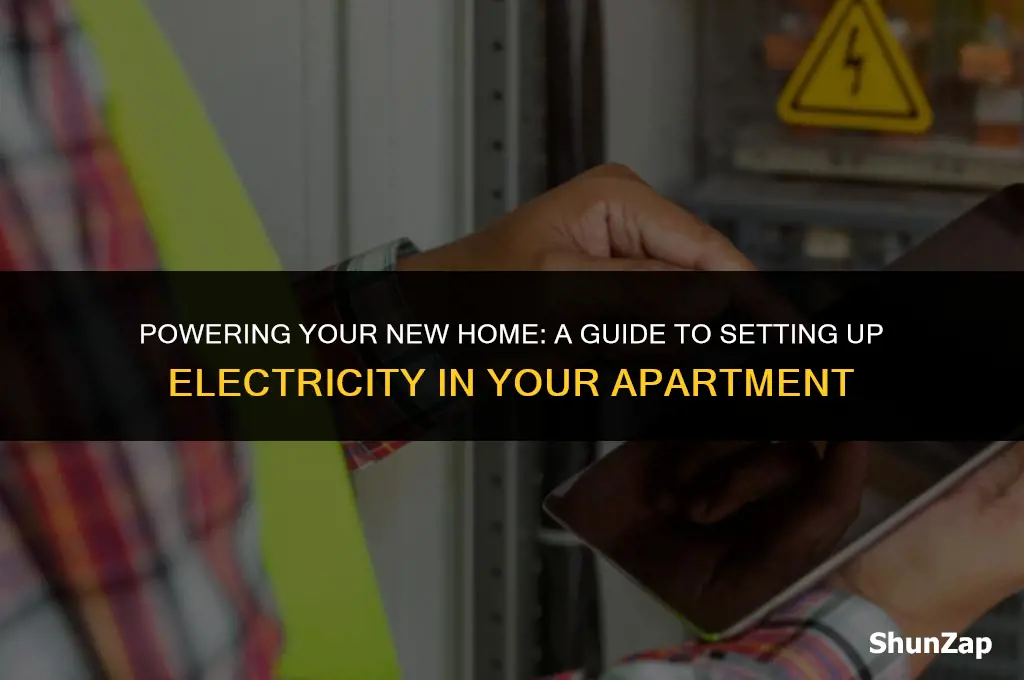 how to get electric set up in apartment
