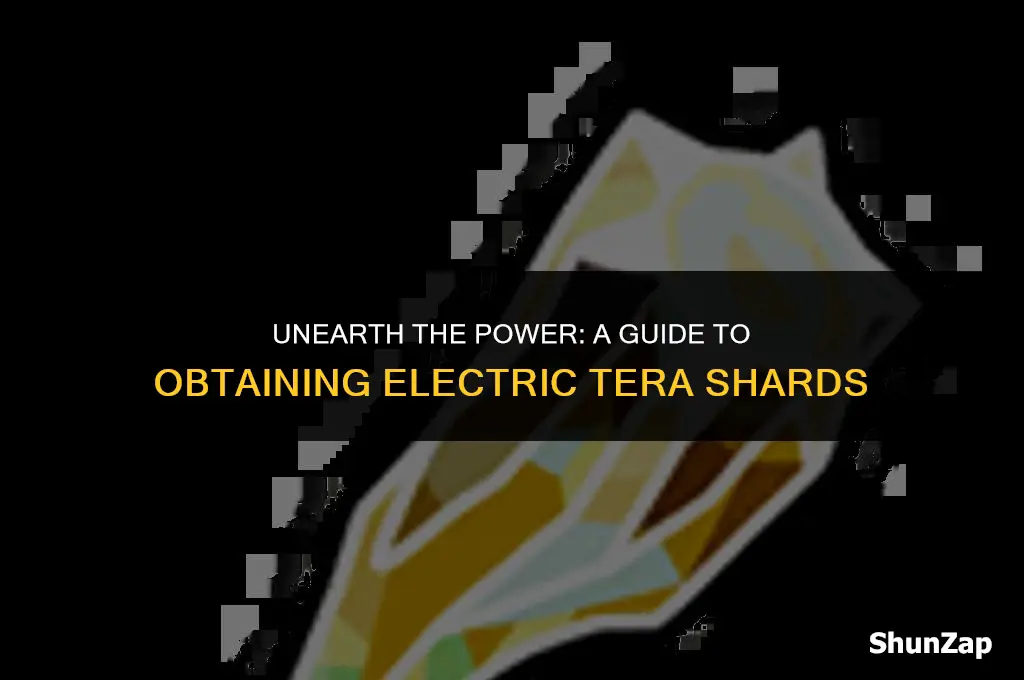 how to get electric tera shards