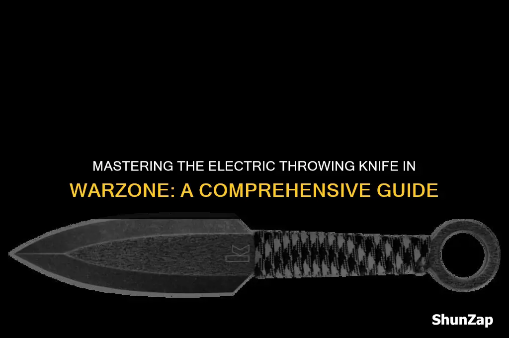 how to get electric throwing knife warzone