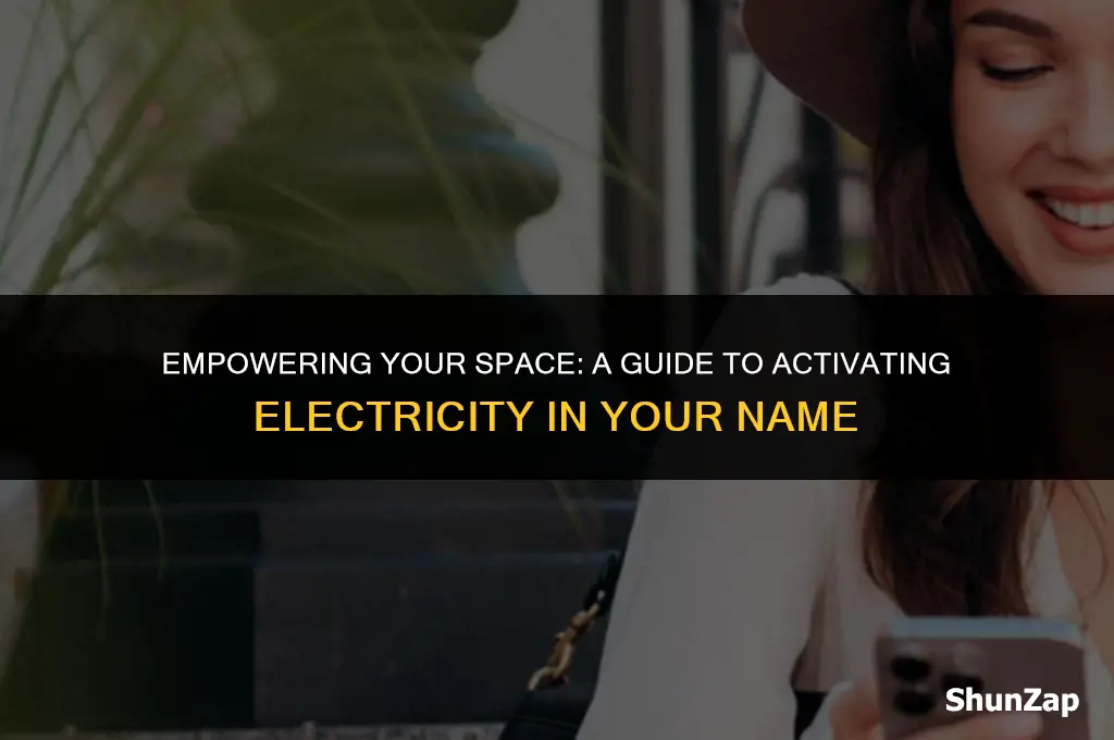how to get electric turned on in your name