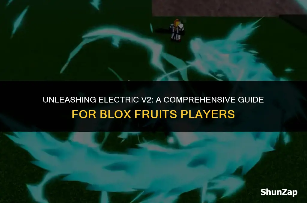 how to get electric v2 in blox fruits