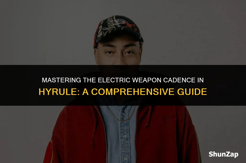 how to get electric weapon cadence of hyrule