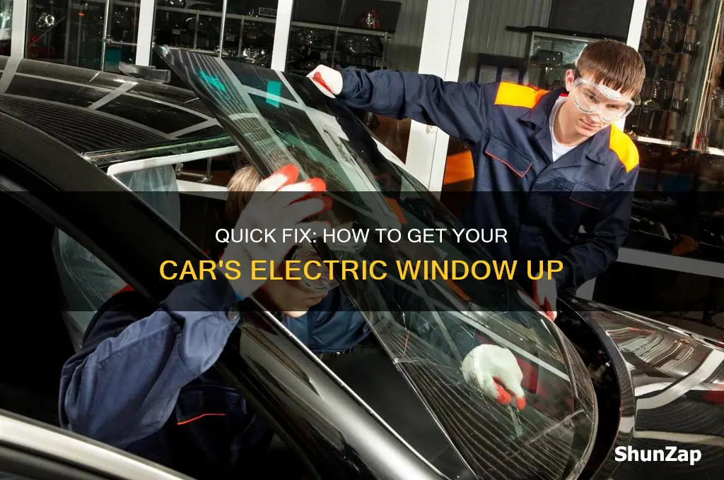 how to get electric window up in car