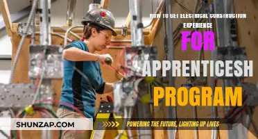 Gain Electrical Construction Experience: A Guide to Apprenticeship Programs