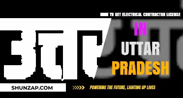 Guide to Obtaining an Electrical Contractor License in Uttar Pradesh
