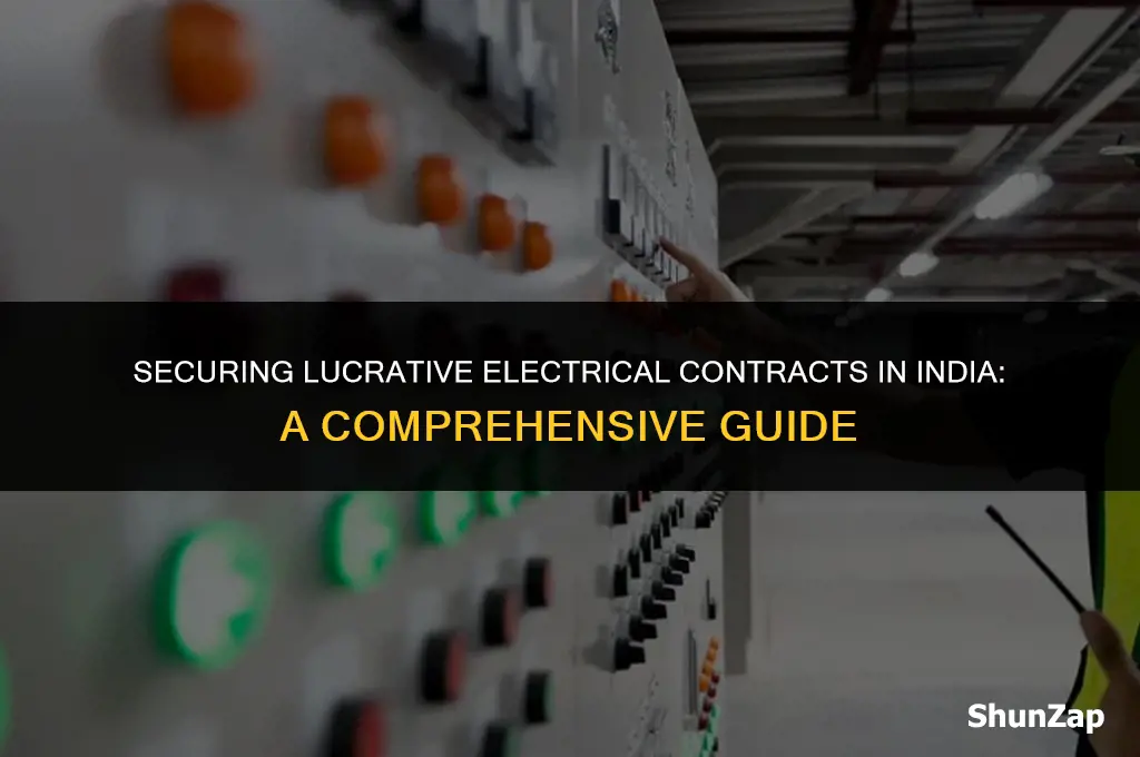 how to get electrical contracts in india