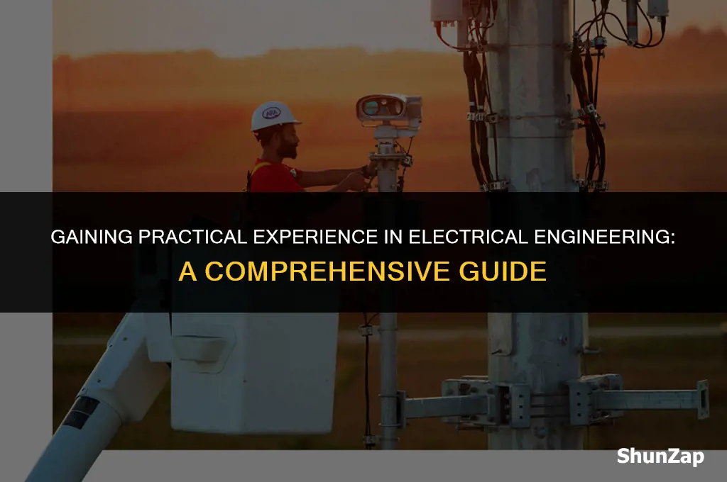 how to get electrical engineering experience