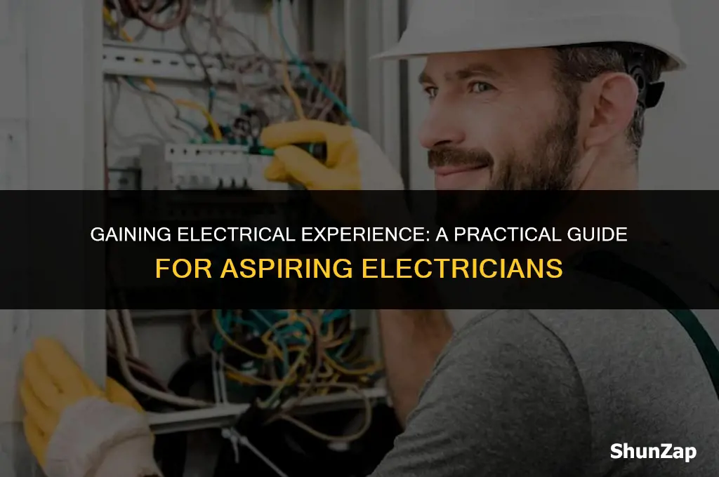 how to get electrical experience