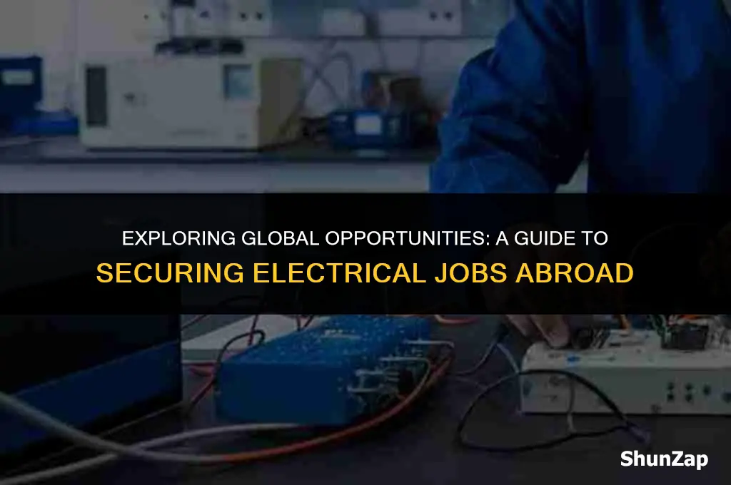 how to get electrical jobs in abroad
