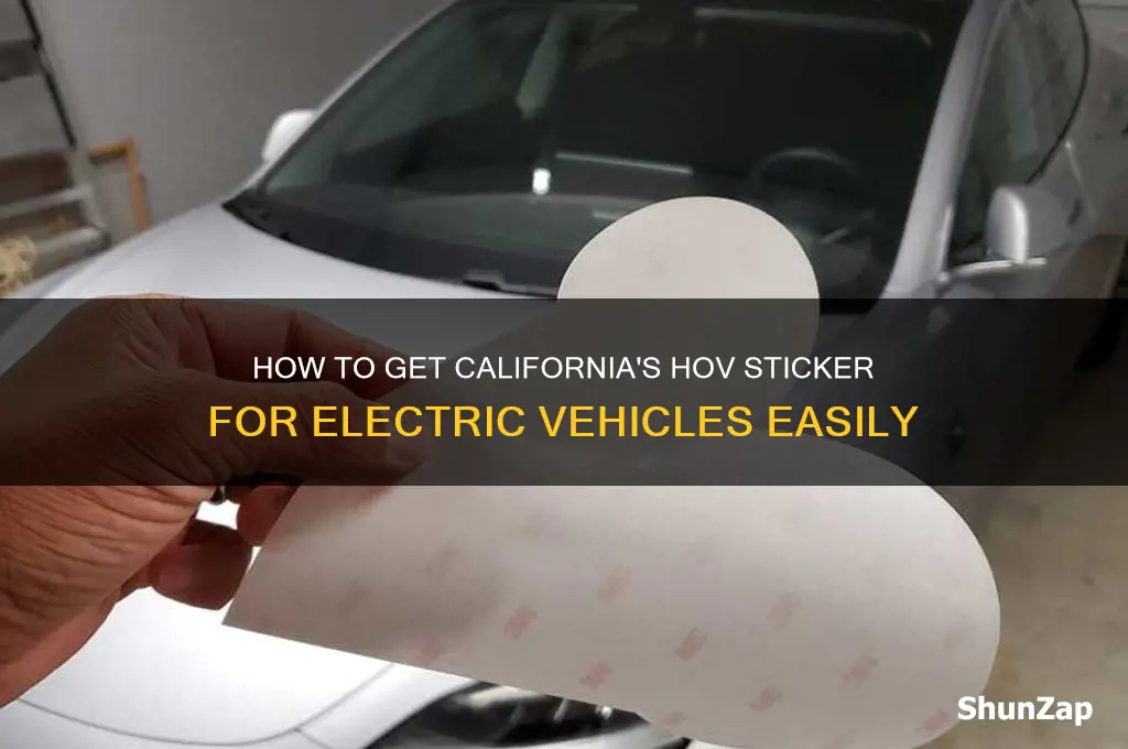 how to get hov sticker for electric cars california