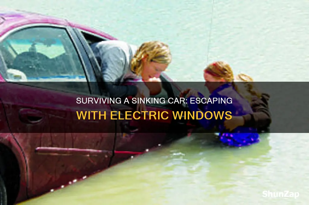 how to get out of sinking car with electric windows