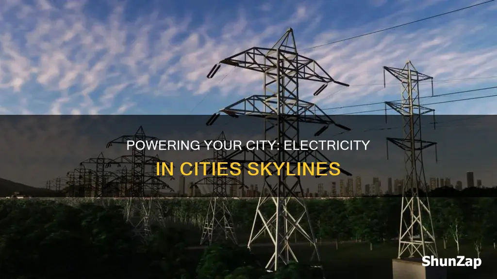 how to give electricity in cities skylines